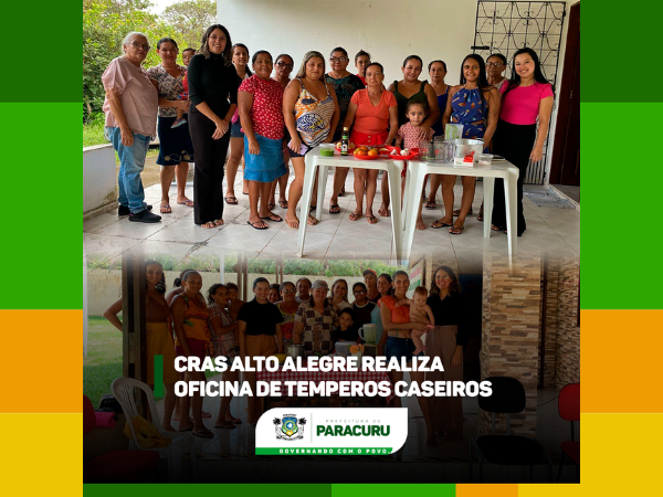 Cras Alto Alegre realiza oficina de temperos caseiros