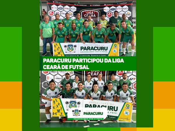 Paracuru participou da Liga Ceará de Futsal